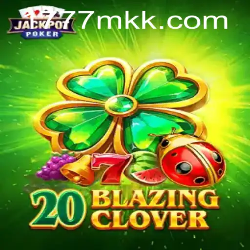 20BlazingClover: A New Horizon in Interactive Gaming